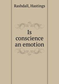 Is conscience an emotion