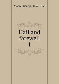 Hail and farewell. 1