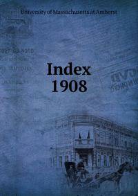 Index. 1908