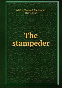 The stampeder