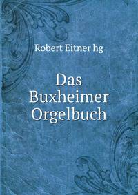 Das Buxheimer Orgelbuch