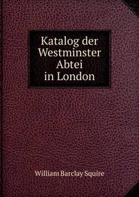 Katalog der Westminster Abtei in London