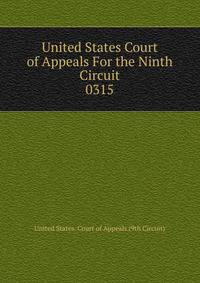 United States Court of Appeals For the Ninth Circuit. 0315