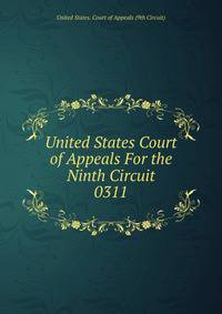 United States Court of Appeals For the Ninth Circuit. 0311