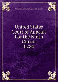 United States Court of Appeals For the Ninth Circuit. 0284