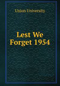 Lest We Forget 1954