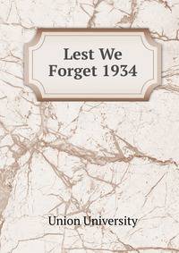 Lest We Forget 1934