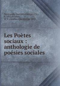 Les Po?tes sociaux : anthologie de po?sies sociales