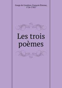 Les trois poemes