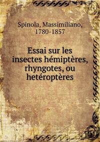 Essai sur les insectes hemipteres, rhyngotes, ou heteropteres