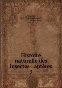 Histoire naturelle des insectes : aptres. 3