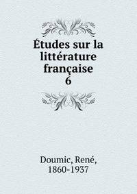 Etudes sur la litterature francaise