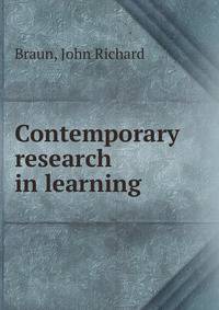 Contemporary research in learning