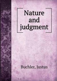 Nature and judgment