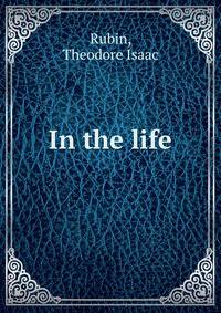In the life