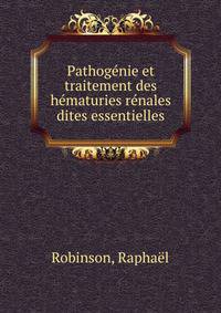 Pathogenie et traitement des hematuries renales dites essentielles