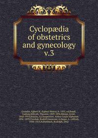 Cyclopdia of obstetrics and gynecology. v.3