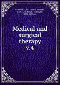Medical and surgical therapy. v.4