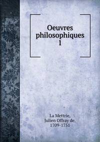 Oeuvres philosophiques. 1