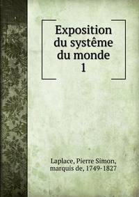 Exposition du systme du monde. 1
