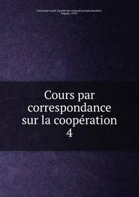 Cours par correspondance sur la coopration. 4