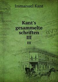 Kant's gesammelte schriften