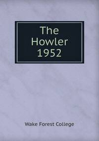 The Howler. 1952