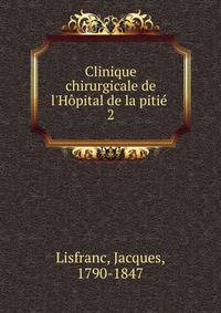 Clinique chirurgicale de l'H?pital de la piti?