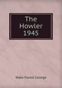 The Howler. 1945