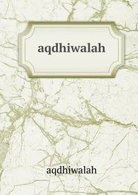 aqdhiwalah