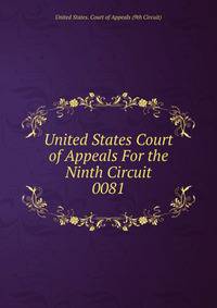United States Court of Appeals For the Ninth Circuit. 0081