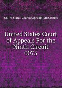United States Court of Appeals For the Ninth Circuit. 0075