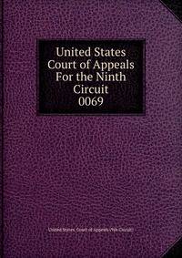 United States Court of Appeals For the Ninth Circuit. 0069