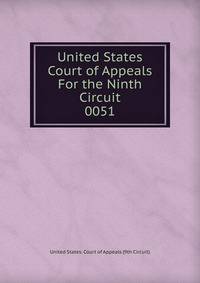 United States Court of Appeals For the Ninth Circuit. 0051