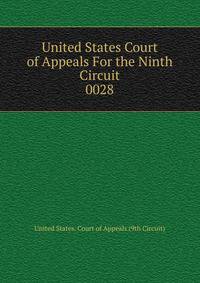 United States Court of Appeals For the Ninth Circuit. 0028
