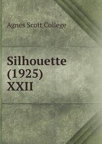 Silhouette (1925). XXII