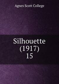 Silhouette (1917). 15