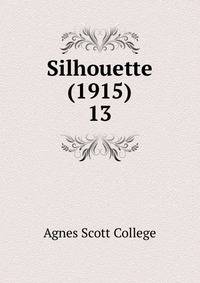 Silhouette (1915). 13
