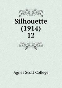 Silhouette (1914). 12