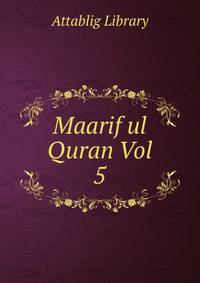 Maarif ul Quran Vol 5