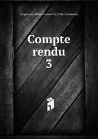 Compte rendu. 3