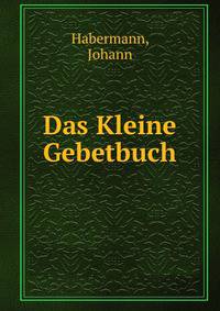 Das Kleine Gebetbuch