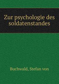 Zur psychologie des soldatenstandes