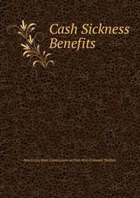 Cash Sickness Benefits