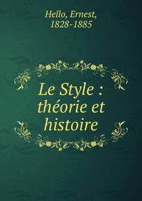Le Style : th?orie et histoire