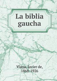 La biblia gaucha