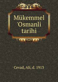 M?kemmel 'Osmanli tarihi