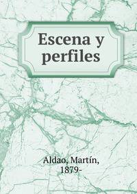 Escena y perfiles