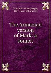 The Armenian version of Mark: a sonnet