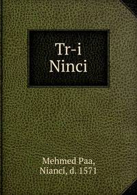 Tr-i Ninci